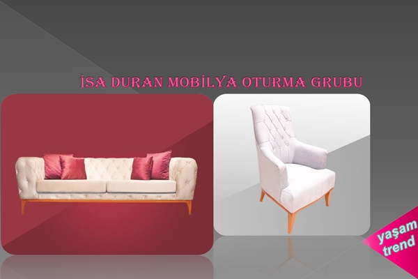 isa duran mobilya oturma grubu modelleri