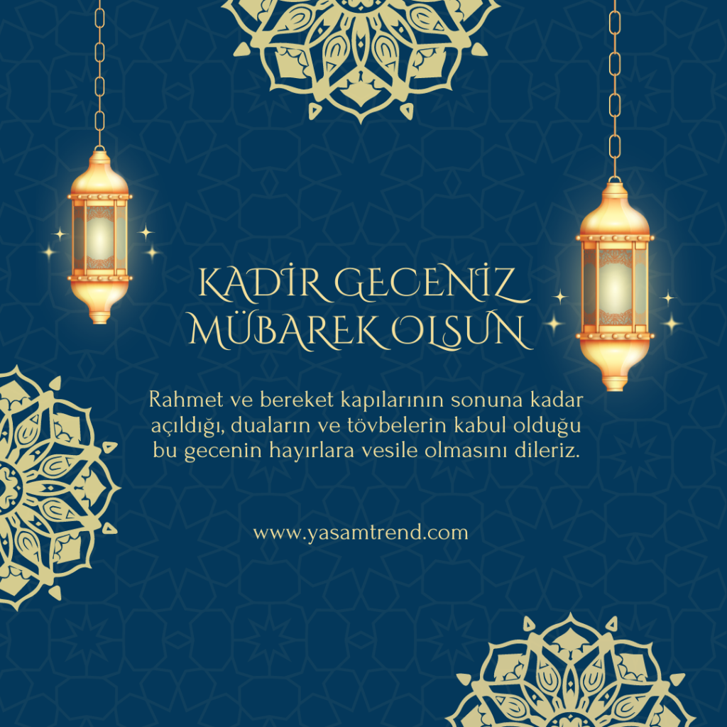 Kadir Gecesi ibadet ve dualar