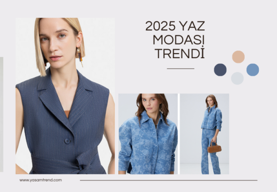 2025 yaz modası trendini yansıtan kadın giyim koleksiyonu, şık ve modern parçalarla sergileniyor.