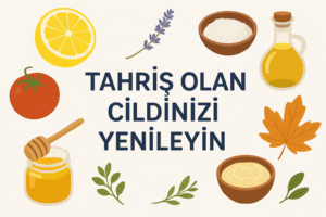 Tahriş olan cildinizi sonbaharda doğal tariflerle yenilemek için hazırlanmış öne çıkan görsel.